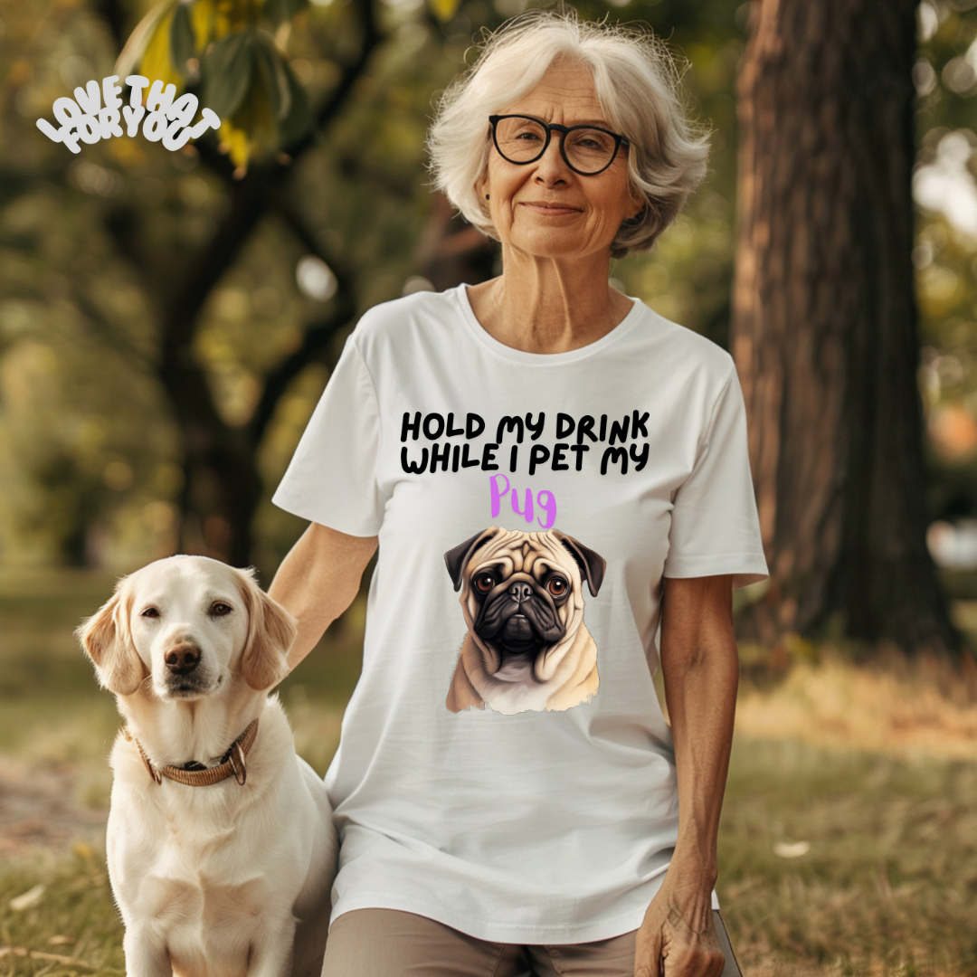 Hold My Drink While I Pet My Pug PNG Digital Download